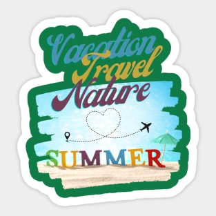 Vacation, Travel, Nature, Summer Sticker